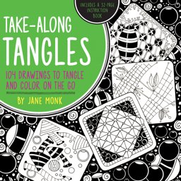 Take-Along Tangles 104 Drawings to Tangle and Color on the Go  9781589239395 Front Cover