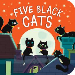 Five Black Cats A Counting Board Book for Kids and Toddlers  9781589252394 Front Cover