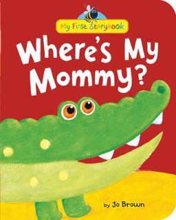 Where's My Mommy?