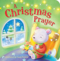 A Christmas Prayer:  9781589255968 Front Cover