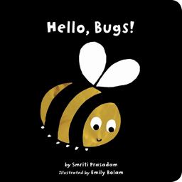 Hello, Bugs!  9781589258624 Front Cover