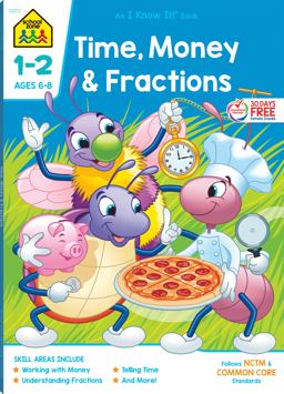 Time, Money and Fractions 1-2