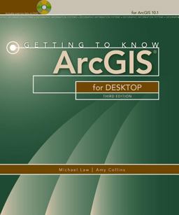 Getting to Know ArcGIS for Desktop 3rd 9781589483088 Front Cover