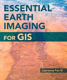 Essential Earth Imaging for GIS  9781589483453 Front Cover