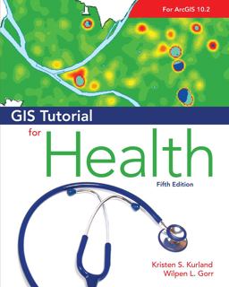 Gis Tutorial for Health: 5th 9781589483729 Front Cover