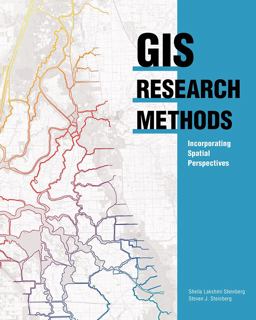 GIS Research Methods Incorporating Spatial Perspectives  9781589483781 Front Cover