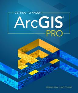 Getting to Know ArcGIS Pro 2nd 9781589484573 Front Cover