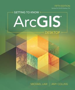 Getting to Know ArcGIS Desktop 5th 9781589485105 Front Cover