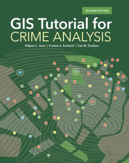 GIS Tutorial for Crime Analysis 2nd 9781589485167 Front Cover