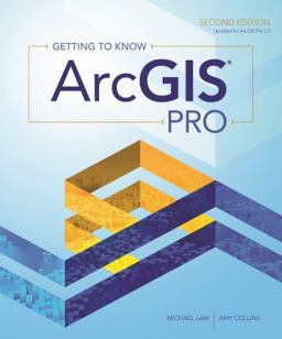 Getting to Know ArcGIS Pro 2nd 9781589485372 Front Cover