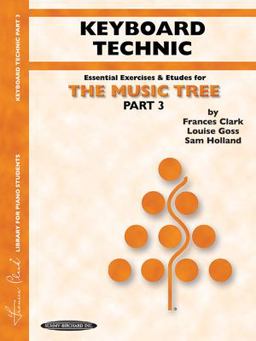 Music Tree Keyboard Technic Part 3  9781589510036 Front Cover