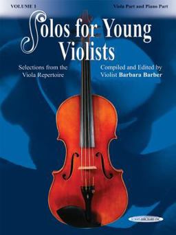 Solos for Young Violists, Vol 1 Selections from the Viola Repertoire  9781589511842 Front Cover