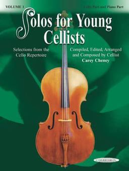 Solos for Young Cellists Cello Part and Piano Acc. , Vol 1 Selections from the Cello Repertoire  9781589512085 Front Cover