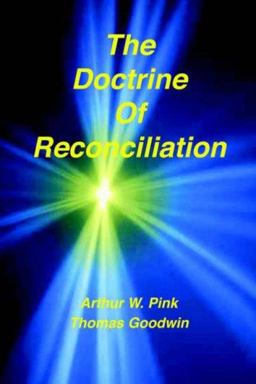 The Doctrine of Reconciliation