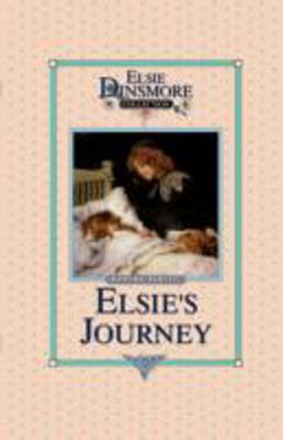 Elsie's Journey, Book 21 Elsie's Journey, Book 21