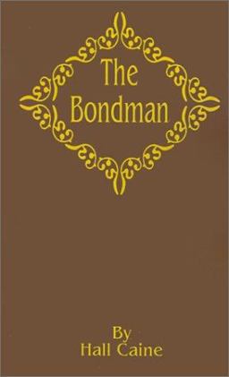 The Bondman