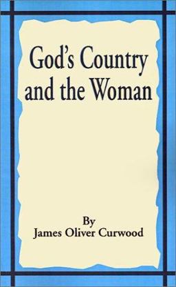 God's Country and the Woman
