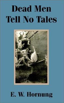 Dead Men Tell No Tales