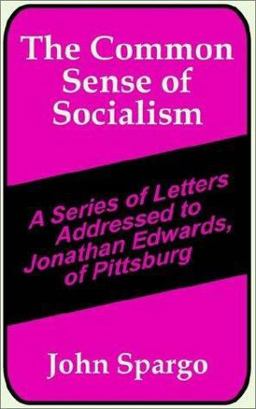The Common Sense of Socialism