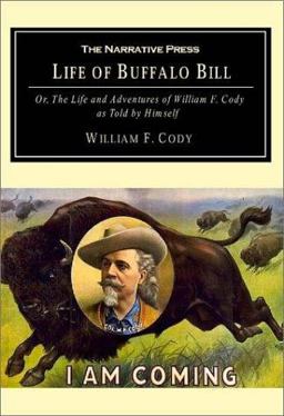 The Life of Buffalo Bill
