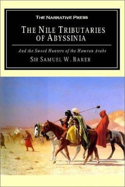 The Nile Tributaries of Abyssinia The Nile Tributaries of Abyssinia