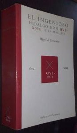 El Ingenioso Hidalgo Don Quijote de la Mancha