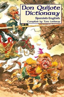Don Quijote Dictionary 4th 9781589770232 Front Cover