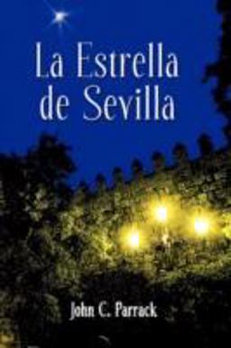 Estrella de Sevill  9781589770508 Front Cover