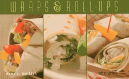 Wraps and Roll-Ups  9781589798519 Front Cover