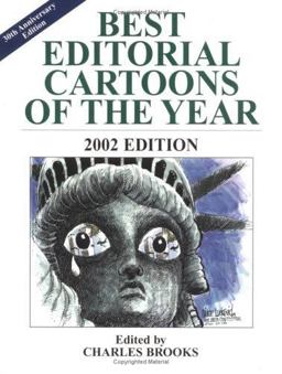 Best Editorial Cartoons of the Year 2002 Edition 2002nd 9781589800175 Front Cover