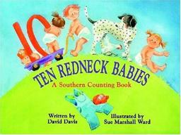 Ten Redneck Babies A Southern Counting Book  9781589802322 Front Cover