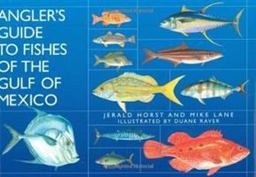 Angler's Guide to Fishes of the Gulf of Mexico  9781589803886 Front Cover
