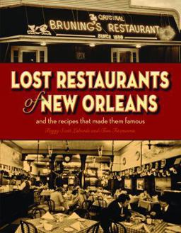 Lost Restaurants of New Orleans  9781589809970 Front Cover