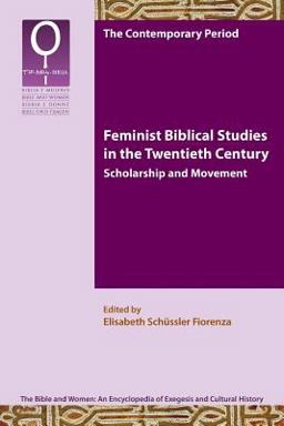 Feminist Biblical Studies in the 20th Century