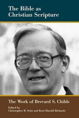 The Bible As Christian Scripture