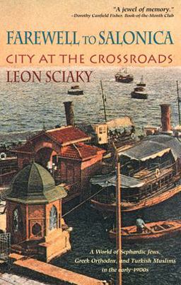 Farewell to Salonica City at the Crossroads  9781589880023 Front Cover