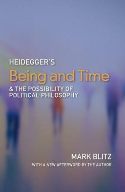 Heidegger's Being and Time and the Possibility of Political Philosophy