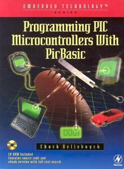Programming PIC Microcontrollers with PICBASIC