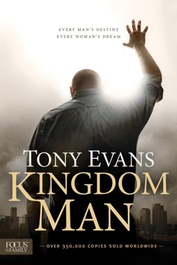 Kingdom Man Every Man's Destiny, Every Woman's Dream  9781589977471 Front Cover