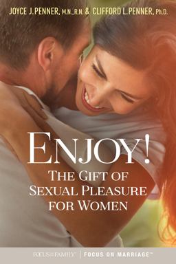 Enjoy! The Gift of Sexual Pleasure for Women  9781589978027 Front Cover