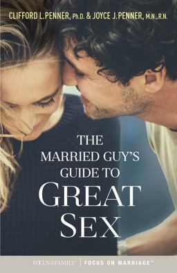 Married Guy's Guide to Great Sex  9781589979383 Front Cover