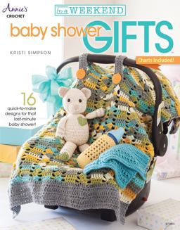 In a Weekend: Baby Shower Gifts  9781590125106 Front Cover