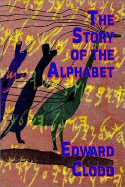 The Story of the Alphabet