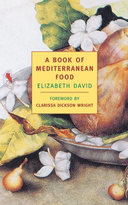 Book of Mediterranean Food 2nd 9781590170038 Front Cover