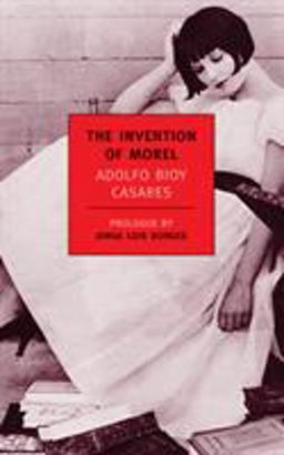 Invention of Morel  9781590170571 Front Cover