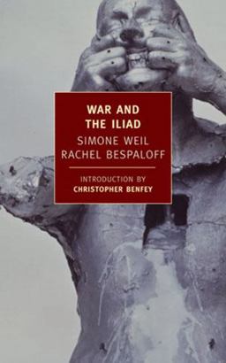 War and the Iliad  9781590171455 Front Cover