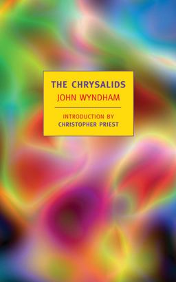 Chrysalids  9781590172926 Front Cover