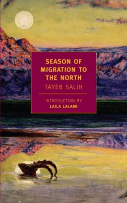 Season of Migration to the North  9781590173022 Front Cover