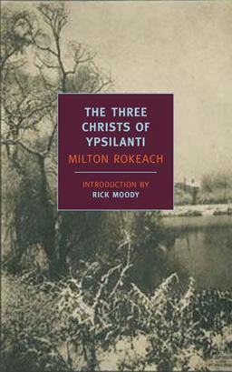 Three Christs of Ypsilanti  9781590173848 Front Cover