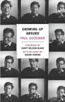 Growing up Absurd  9781590175811 Front Cover